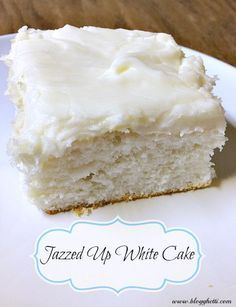 Jazzed up White Cake - Make that boxed cake mix taste like homemade Mousse Au Chocolat Torte, Boxed Cake Mixes Recipes, Cake Mix Desserts, White Cakes, Box Cake Mix, A Piece Of Cake, White Cake Mixes, Cake Mix Recipes, Piece Of Cake