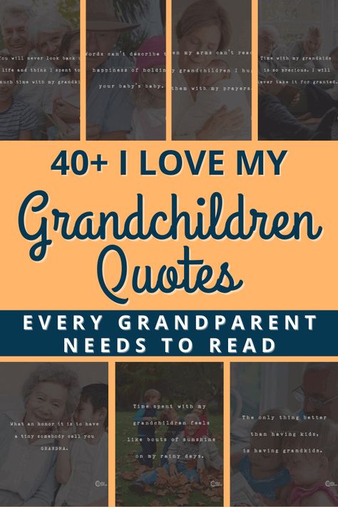 I love my grandchildren quotes every grandparent needs to read Quotes About Grandkids, Great Grandparents Quotes, My Grandchildren Quotes, Quotes For Grandparents, Grandchildren Quotes, Being A Grandparent, Grandkids Quotes, Granddaughter Quotes, Quotes About Grandchildren