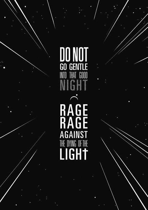 Do Not Go Gentle Into That Good Night Interstellar, Do Not Go Gentle Into That Good Night Wallpaper, Interstellar Movie Quotes, Do Not Go Gentle Into That Good Night, Interstellar Quotes, Night Iphone Wallpaper, Interstellar Wallpapers, Do Not Go Gentle, Interstellar Movie