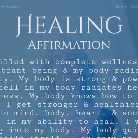 C. Ara Campbell on Instagram: "HEALING AFFIRMATION "I am filled with complete wellness. I am a vibrant being & my body radiates vitality. My body is strong & powerful. Every cell in my body radiates health & wellness. My body knows how to heal itself. I get stronger & healthier every day in mind, body, heart, & soul. I believe in my ability to heal. I welcome healing into my body. My body quickly & easily heals itself. I am open to balance & wellness. I am grateful for my body. I am complete. I Healing My Body Naturally, I Am Complete, Goddess Circle, I Am Healthy, Auralite 23, Healing Affirmations, Get Stronger, I Believe In Me, Blue Onyx