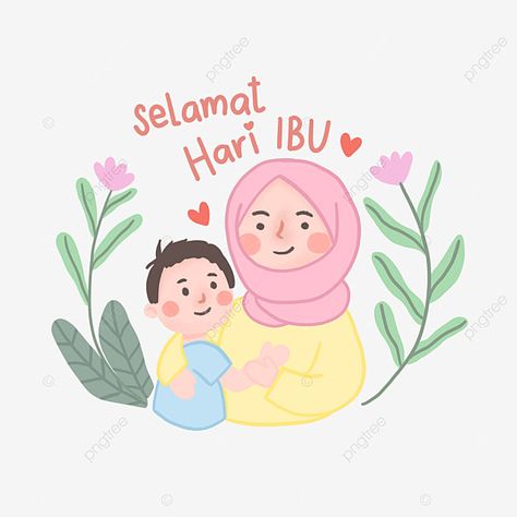 Hari Ibu Mother's Day, Mother Clipart, Day Illustration, Muslim Family, Holding Baby, Family Illustration, Happy Mother, Png Clipart, Chanyeol