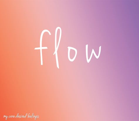 Core Desired Feeling: 'flow'. There is flow in everything. Constant change. Ripple effects. Bruce Lee reminded: 'move like water'. To me, flow is all about newness, movement, taking action. #coredesiredfeeling Aries 2023, Desire Mapping, Desire Map, The Desire Map, Life Coaching Tools, Flow State, Treasure Map, Taking Action, Coaching Tools