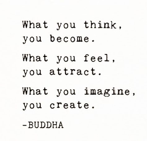 Create Your Own Reality, Buddha Quote, Buddha Quotes, What You Think, The Words, Great Quotes, Inspirational Words, Cool Words, Words Quotes