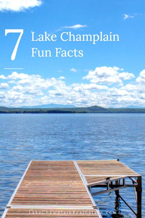 Lake Champlain Information | Living in Vermont | Lake Champlain Fun Facts Lake Champlain Vermont, Vacation 2025, South Hero, England Road Trip, New England Road Trip, Lake Champlain, Lake Home, Beautiful Lakes, Coldwell Banker