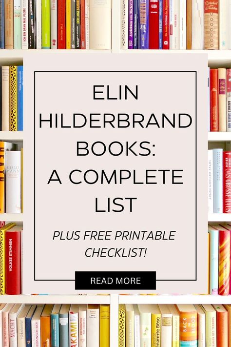 Elin Hilderbrand is the bestselling author of books such as Hotel Nantucket, Winter in Paradise and The Rumour. This is the complete list of Elin Hilderbrand books in order. There is also a free printable checklist so you can keep track of your reading journey. Nantucket Winter, Hotel Nantucket, Elin Hilderbrand Books, Elin Hilderbrand, Winter Books, Summer Books, Printable Checklist, Printable Books, Losing Her