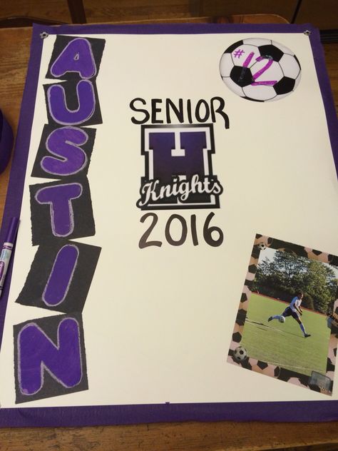 Poster for varsity soccer senior night. Senior Year Poster, Soccer Senior Night, Senior Poster, Senior Board, Senior Posters, Senior Night Posters, Year Poster, Interesting Facts About Yourself, Female Knight