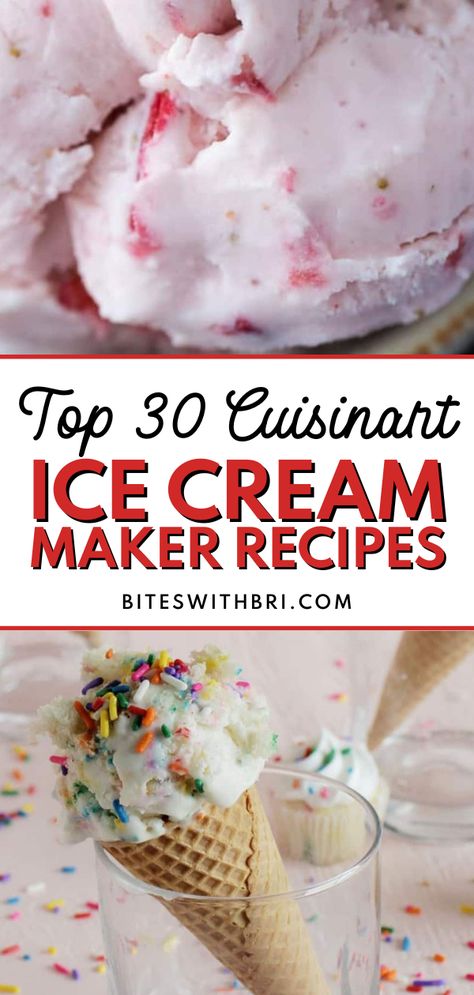 Cuisinart Ice Cream Recipes, Soft Serve Ice Cream Recipes, Cuisinart Ice Cream Maker Recipes, Homemade Ice Cream Recipes Machine, Make Your Own Ice Cream, Best Homemade Ice Cream, Ice Cream Recipes Machine, Cuisinart Ice Cream Maker, Cuisinart Ice Cream