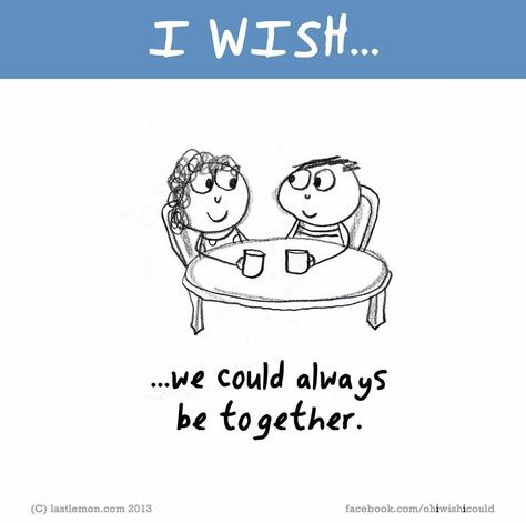 I wish we could always be together Buddha Doodle, Faith Family Friends, Art Colourful, Wish Quotes, Cute Stories, Happy Things, Faith In God, Something Different, Happiness Is