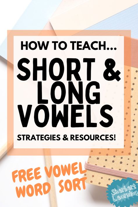 How To Teach Long And Short Vowels, Long And Short Vowel Sounds Activities, Short And Long Vowel Sounds Worksheet, Teaching Short And Long Vowels, How To Teach Long And Short Vowel Sounds, Long Vs Short Vowels Activities, Long Vs Short Vowels, Long Vowels Kindergarten, Middle Sounds Activities