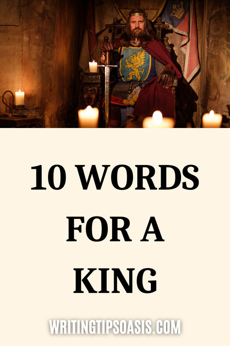 Image of medieval king and title of pin which is 10 words for a king. Title Generator, Describing Words, Writing Things, Writing Words, Story Writing, A King, Words To Describe, Writing Inspiration, Writing Tips