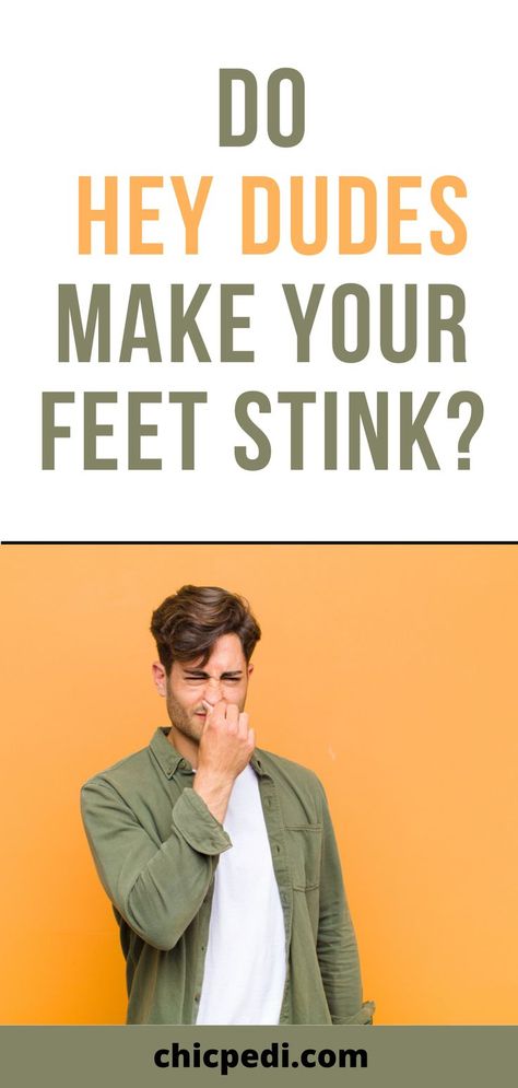 Do Hey Dudes Make Your Feet Stink? Hey Dude Shoes Women, Hey Dude Shoes, Hey Dudes, Hey Dude, The Bad, Make Your, Make It Yourself, Clothes For Women, How To Wear