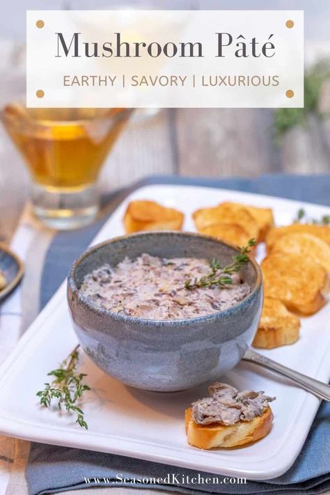 Earthy and savory, luxurious Mushroom Pâté will soon be part of your regular recipe rotation. Made with dense, meaty cremini (baby Portobello) mushrooms, it's easy to prepare, too! And, it's so full of deep umami flavors, even your meat-eating friends will love it. #mushroomappetizers #mushroompaterecipe #glutenfreeappetizers #vegetarianappetizers #seasonedkitchen Mushroom Pate Recipe, Appetizer Party Menu, Thanksgiving Dinner Side Dishes, Vegetarian Pate, Make Ahead Thanksgiving Recipes, Anniversary Dinner Ideas, Sour Cream Gravy, Mushroom Pate, Make Ahead Thanksgiving