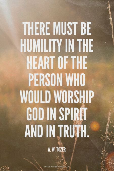 Worship In Spirit And Truth, What Is Worship, Put Myself First, A W Tozer, Spiritual Food, Worship God, Christian Humor, Class Ideas, My God