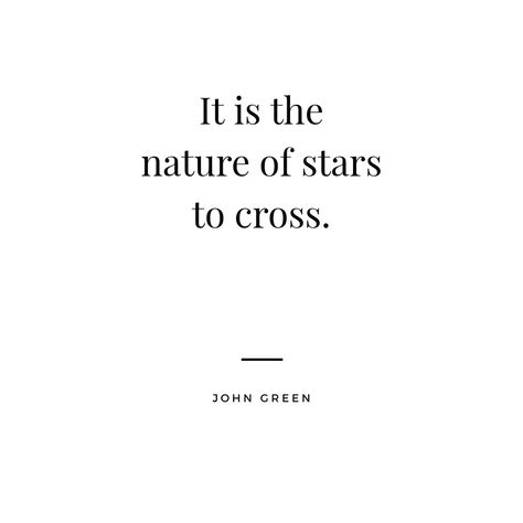 John Green Quotes, Green Quotes, Green Photo, John Green, Anniversary Quotes, The Nature, Wisdom Quotes, Quote Of The Day, Poetry