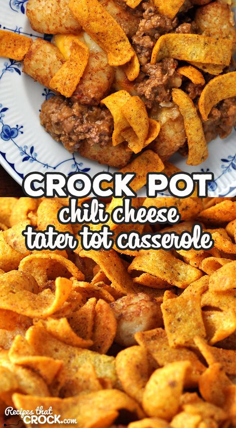 Chili Cheese Tater Tot Casserole, Cheese Tater Tot Casserole, Chili Cheese Tater Tots, Casserole For Two, Crock Pot Chili, Chili Cheese Fritos, Tater Tot Recipes, Tater Tot Casserole Recipes, Crockpot Casserole