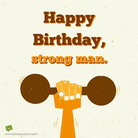 Birthday wish for good friends who hits the gym and is strong. Happy Birthday Fitness, The Best Birthday Wishes, Man Meme, Happy Birthday Letter, Unique Birthday Wishes, Happy Birthday Man, Birthday Man, Birthday Letter, Happy Birthday Wishes Quotes