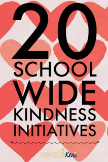 20 School-Wide Kindness Initiatives - Counselor Keri Student Council Activities, Kindness Lessons, Teaching Kindness, Elementary School Counselor, High School Counseling, Middle School Counseling, Student Leadership, School Counseling Lessons, Kindness Challenge