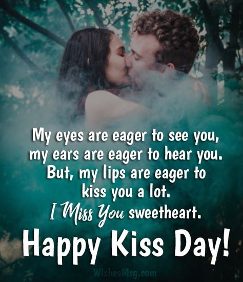 Romantic-Kiss-Day-Wishes-and-Messages Hug Day Quotes For Him, Kiss Day Quotes For Him, Happy Kiss Day My Love, Happy Hug Day Quotes, Happy Kiss Day Quotes, Kiss Messages, Kiss Day Messages, Happy Kiss Day Wishes, Happy Kiss Day Images