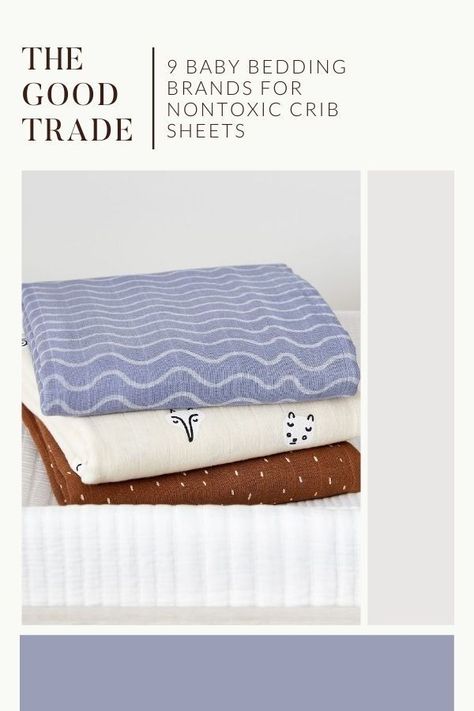 9 Organic Baby Bedding Brands For Nontoxic Crib Sheets // The Good Trade // #babybedding #baby #bedding #nontoxic #crib #cribsheets #toddler #bed Nontoxic Baby Products, Organic Crib Sheets, Bee Boxes, Dream Nurseries, Bedding Brands, Crib Bedding Sets, Crib Mattress, Sateen Sheets, Baby Bedding