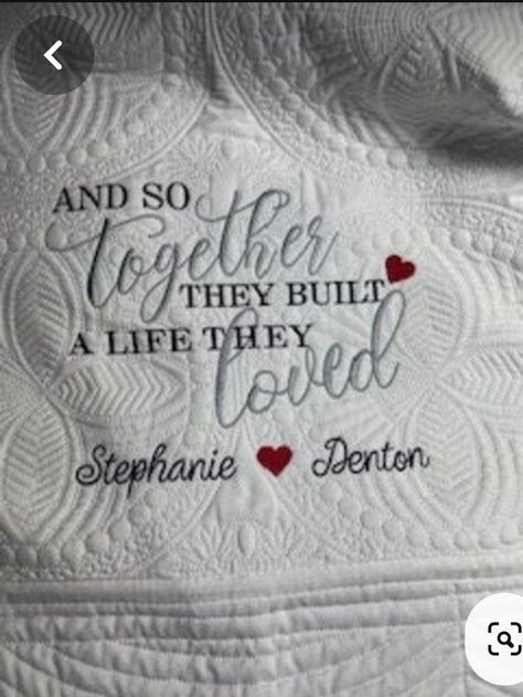 Embroidered Message On Quilt, Machine Embroidery Wedding Gift Ideas, Wedding Quilts Ideas Free Pattern, Wedding Quilts Ideas, Wedding Quilt Patterns, Wedding Quilt Ideas, Embroidery Wedding Gifts, Quilt Tags, Embroidered Wedding Gifts