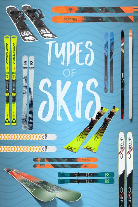 Types Of Skiing, Skis, Pros And Cons, In The Mountains, Beginners Guide, Outdoor Gear, Different Types, Skiing