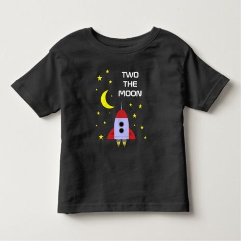 $21.80 | Two The Moon Rocket Ship 2nd Birthday #rocket ship, moon stars, space illustration, cute rocket, space program, two the moon, 2nd birthday, second birthday, space lover, space rocket birthday party Make Your Own Tshirt, Two The Moon, 2nd Birthday Boys, 2nd Birthday Shirt, Space Illustration, Toddler Tops, Space Lovers, T Shorts, Rocket Ship