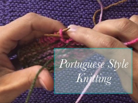 Stitch Watch, Learning To Knit, Portuguese Knitting, Portuguese Style, Beginner Knitting Projects, Dyi Projects, Knitting Instructions, Purl Stitch, Greek Style