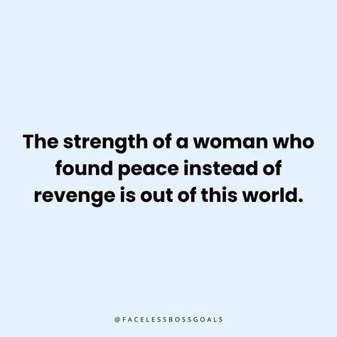 Seek peace not revenge No Need For Revenge Quotes, Selfish People Quotes, Revenge Quotes, Selfish People, Best Revenge, Seek Peace, Strength Of A Woman, Calligraphy Art Print, The Best Revenge