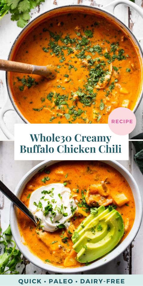 Buffalo Chicken Chili Recipe, Chili Paleo, Chicken Recipes Dairy Free, Paleo Buffalo Chicken, Aip Dinner, Creamy Buffalo Chicken, Paleo Soups, Buffalo Chicken Chili, Buffalo Chicken Soup