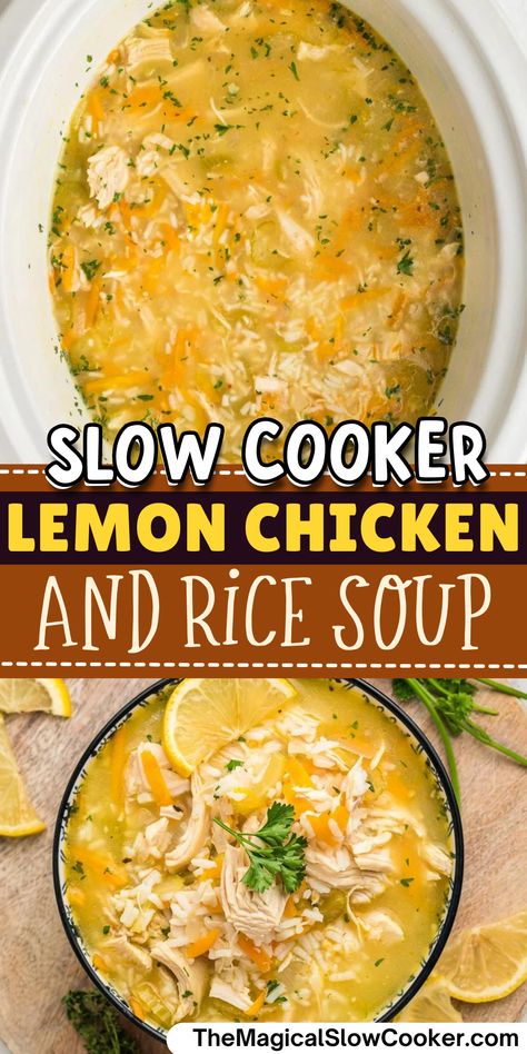 Crock Pot Lemon Chicken and Rice Soup, which is very similar to Avgolemono Soup, is loaded with shredded chicken breasts, rice and flavors of lemon, celery, carrots, and staple herbs and seasonings. The taste is absolutely delicious and sure to become one of your favorite soups. Excellent choice for dinner tonight! - The Magical Slow Cooker Chicken Rice Crockpot Soup, Lemon Rice Soup Recipe Crock Pots, Shrimp Rice Soup, Lemon Chicken Soups, Crock Pot Winter Soup, Lemon Pepper Soup, Crockpot Rice Soup, Leftover Rotisserie Chicken Recipes Soup Slow Cooker, Crock Pot Soup Recipes With Chicken