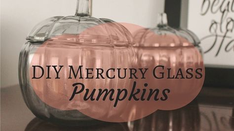 DIY Mercury Glass Pumpkins - so easy and so gorgeous for fall! Mercury Glass Pumpkins, Glam Fall Decor, Mercury Glass Diy, Pumpkin Craft, Farmhouse Glam, Fall Entertaining, Fall Deco, Fall Tablescapes, Glass Pumpkins