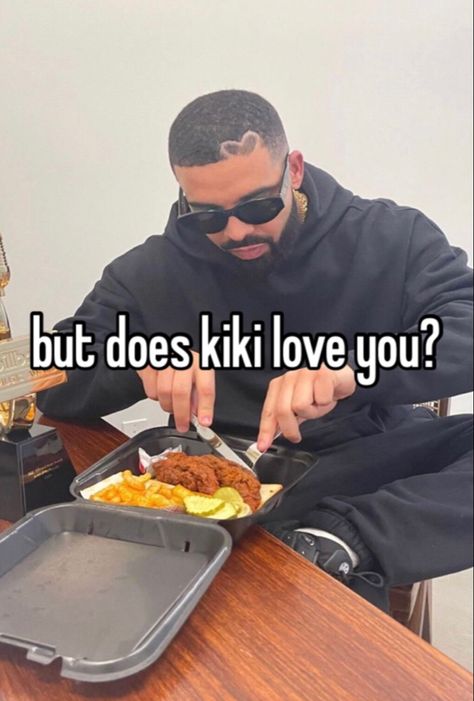 Kiki Do You Love Me, Do U Love Me, Love Me Meme, Whisper Meme, Whisper Memes, Silly Goofy, You Love Me, I Want To Know, Best Memes