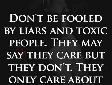 Don't be fooled by liars and toxic people. Liar And Thief Quotes, Fools Quotes Truths, People That Lie Quotes, Hypocrite People Quotes, Hypocritical People Quotes, Lies Quotes Relationship, Liars Quotes Relationships, People Who Lie Quotes, Quotes For My Sister