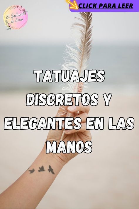 Una de las tendencias más destacadas en el mundo de los tatuajes es la elección de tatuajes discretos y elegantes en la mano. Art