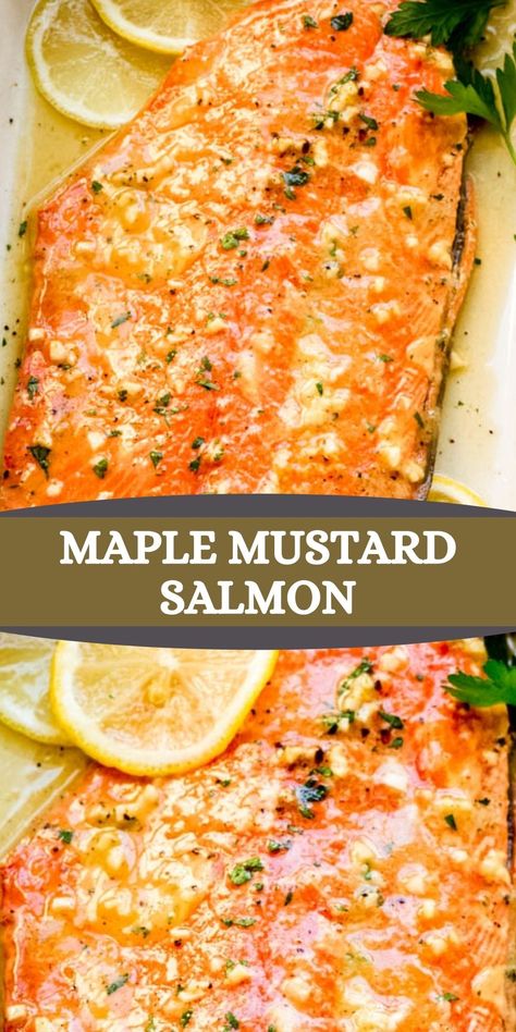 Maple Mustard Glazed Salmon, Horseradish Maple Mustard Salmon, Mustard Maple Salmon, Maple Glazed Salmon Baked, Salmon Recipes Mustard, Mustard Glazed Salmon, Maple Mustard Salmon, Salmon Dinner Recipes, Recipes Healthy Easy