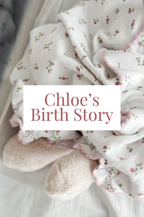 Chloe’s Birth Story Birth Story Photography, Birthing Suite, Kylie Jenner Baby, Unmedicated Birth, Positive Birth, Planning Life, Story Photography, Nursery Designs, Water Birth