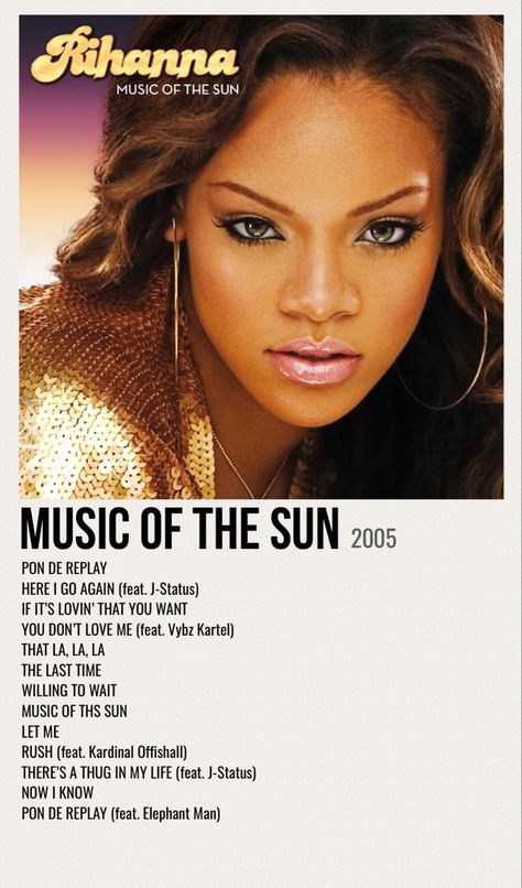 minimal poster of the album music of the sun by rihanna Rihanna Music Of The Sun, Rihanna Album Cover, The Sun Wallpaper, Rihanna 2000's, Rihanna Albums, Rihanna Music, Rihanna Cover, Sun Wallpaper, 2000s Music