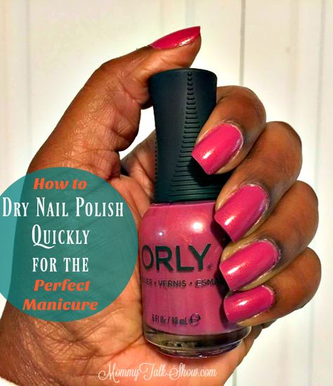 How to Dry Nail Polish Quickly Quickly for the Perfect Manicure