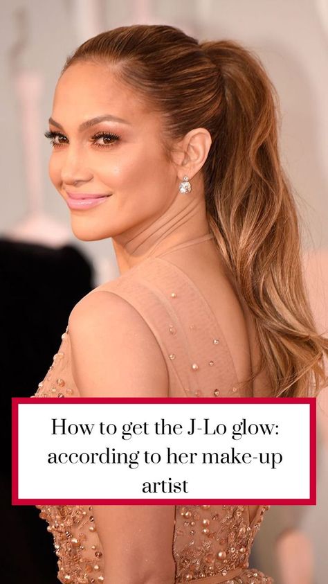 How to get radiant skin like J Lo J Lo Makeup Glow, J Lo Makeup, Celebrity Make Up, Jlo Hair, Jlo Glow, Glowing Skin Secrets, Radiant Beauty, Beauty Elixir, Makeup Artist Tips