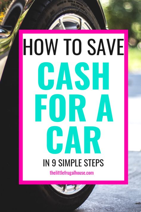 If you are looking to buy a new car and wondering how to save cash for a new car, you will find it's a lot easier than it sounds. With these 9 steps, I'll show you my plan for buying a new car with cash. Hint: You can do it, too! How To Get A Car With No Money, How To Save Money For A Car, How To Buy A Car With No Money, How To Save Up For A Car, How To Save For A Car, How To Buy A Car, Car Payment Hacks, Save Up For A Car, Saving For A Car