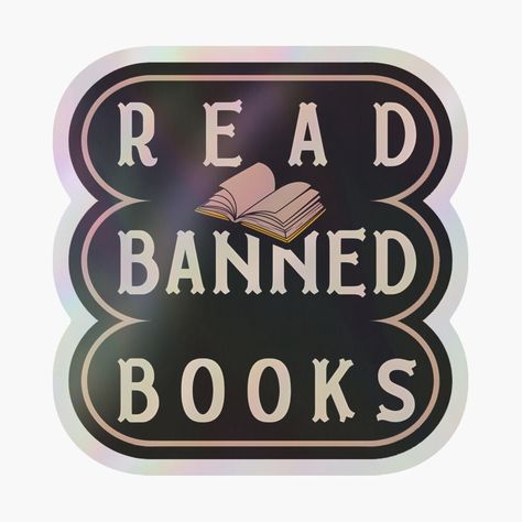 Get my art printed on awesome products. Support me at Redbubble #RBandME: https://www.redbubble.com/i/holographic-sticker/I-Read-Banned-Books-Book-Lover-Free-Books-I-m-With-The-Banned-by-dudelinart/166837552.A3LW6?asc=u I Read Banned Books, Read Banned Books, Banned Books, Book Lover, Free Books, Funny Shirts, Book Lovers, Awesome Products, My Art