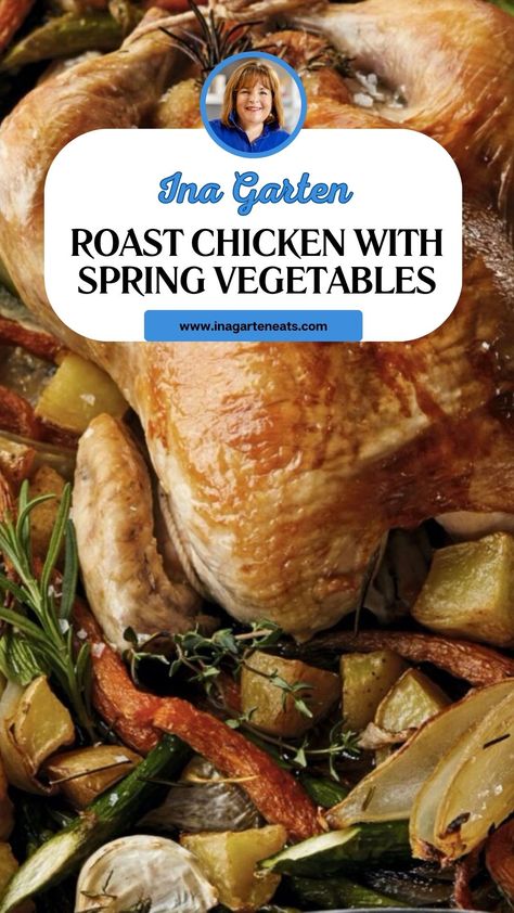 Ina Garten Roast Chicken With Spring Vegetables Ina Roast Chicken, Ina Garten Roast Chicken, Roast Chicken And Vegetables, Ina Garten Chicken, Spring Vegetables Recipes, Garlic Asparagus, Roast Chicken Recipe, Chicken Lemon, Gold Potatoes