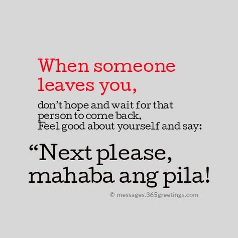 Filipino Hugot Lines, Tagalog Hugot Lines, Funny Hugot Lines, Learn Quotes, Hugot Lines English, Live And Learn Quotes, Hugot Quotes, Stay Positive Quotes, Tagalog Quotes Hugot Funny