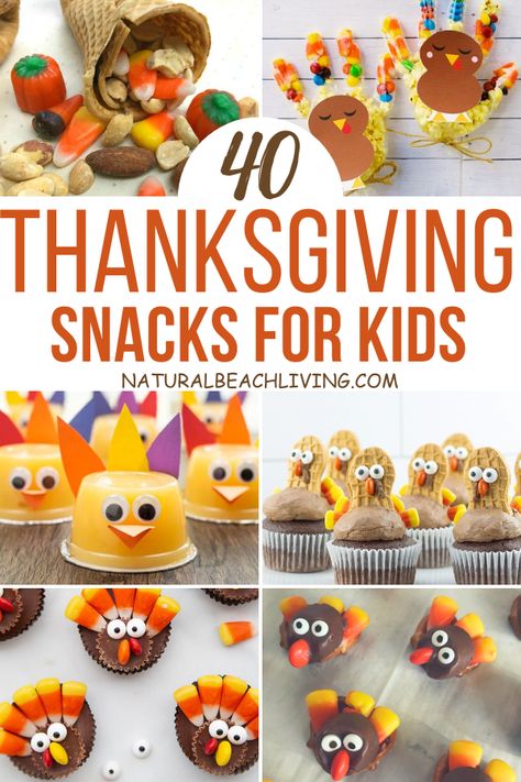 Thanksgiving Snacks for Kids - Fun and Festive Thanksgiving Treats - Natural Beach Living Preschool Thanksgiving Snacks, Thanksgiving School Snacks, Thanksgiving Party Snacks, Thanksgiving Classroom Treats, Thanksgiving Recipes For Kids, Fun Thanksgiving Snacks, Thanksgiving Snacks For Kids, Easy Thanksgiving Treats, Thanksgiving School Treats