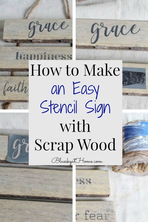 easy stencil sign with scrap wood graphic Words On Wood Signs Diy, Wood Plank Signs Diy, How To Stencil On Wood, Diy Wooden Signs With Sayings, Diy Signs For The Home, Barnwood Decor, Western Centerpieces, Signs For The Home, Make A Stencil