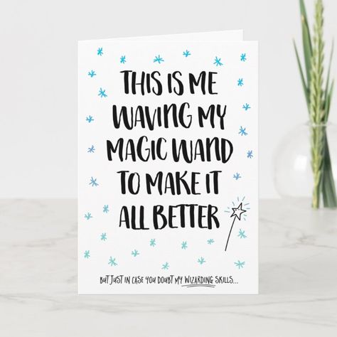 Waving Magic Wand Feel Better Get Well Soon Card - Get Well Soon gifts Feel Better Soon Cards, Get Well Soon Card Ideas, Divorce Cards, Card For A Friend, Healing Thoughts, Get Well Soon Card, Calligraphy Cards, Striped Hat, Birthday Card Drawing