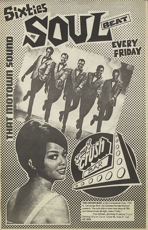 Friday nights in Hollywood, 1984  The Crush Bar/Continental Club on Cahuenga. Hostess Pamela Motown was a clothing designer.  The former Fred Harvey restaurant became the Towne Club in the late 60's, then Fake Club ("it's for real people").  Currently vacant. Motown Poster, Motown Aesthetic, Punk Posters, Mars Poster, 27 Club, The Crush, Soul Purpose, Jazz Bar, Night Bar