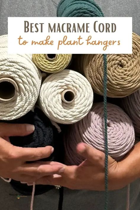 What macrame cord should you use to make plant hangers? Learn all about the best types to use to make plant hangers for indoors or outside. Outdoor Plant Hanger, Flower Pot Hanger, Indoor Plant Hangers, Types Of Knots, Macrame Feathers, Diy Macrame Plant Hanger, Pot Hanger, Plant Basket, Crochet Stitches For Beginners