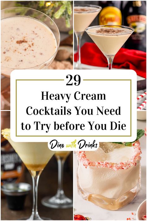 Collage of 4 heavy cream cocktails. Heavy Cream Drink Recipes, Heavy Cream Cocktails, Creamy Liquor Drinks, Heavy Cream Drinks, Cream Drinks Alcohol, Tequila Cream Drinks, Disarrono Velvet Cream Drinks, Creamy Alcoholic Drinks Recipes, Drinks With Heavy Cream