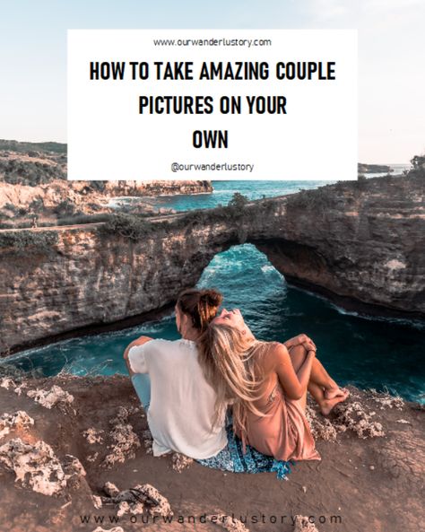 How to take couple pictures? How To Take Couple Photos By Yourself, How To Take Couples Photos, How To Take Cute Couple Selfies, Couple Vacation Pictures Selfie, Couples Photo Without Face, Taking Your Own Couple Photos, Couples Travel Photo Ideas, How To Take Cute Couple Photos, How To Take Your Own Couple Photos